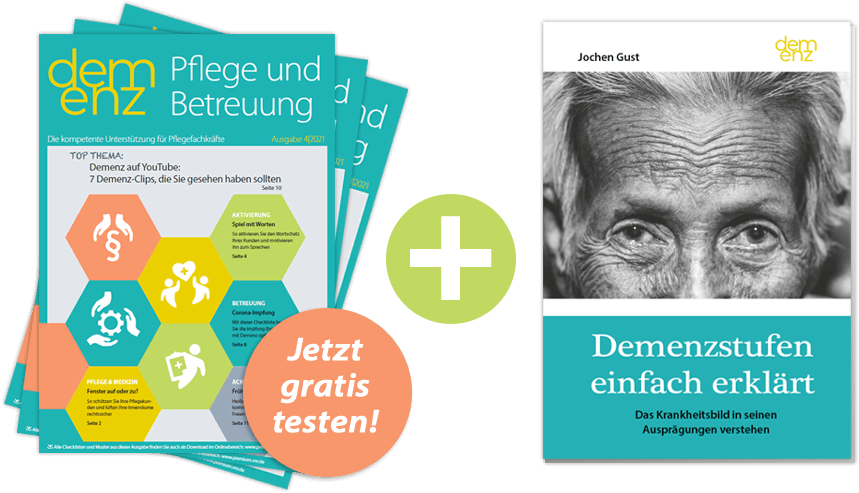 "Demenz - Pflege und Betreung" plus "Demenzstufen einfach erklärt" - Jetzt gratis testen!
